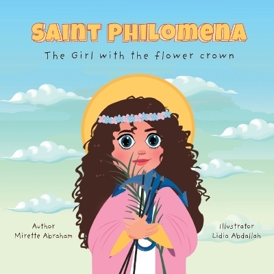 Saint Philomena - Mirette Abraham