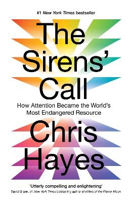 The Sirens&rsquo; Call - Chris Hayes
