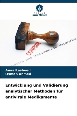 Entwicklung und Validierung analytischer Methoden für antivirale Medikamente