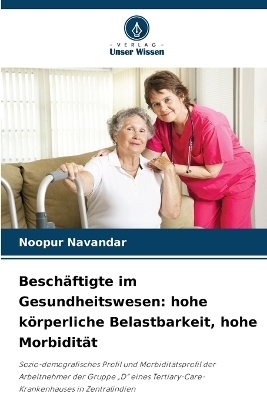Besch&auml;ftigte im Gesundheitswesen - Noopur Navandar