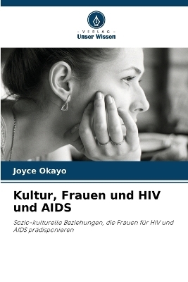 Kultur, Frauen und HIV und AIDS