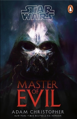 Star Wars: Master of Evil - Adam Christopher