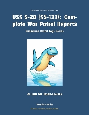 USS S-28 (Ss-133) -  Ai Lab for Book-Lovers
