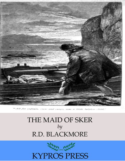 Maid of Sker -  R.D. Blackmore