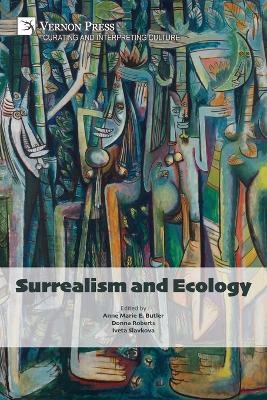Surrealism and Ecology