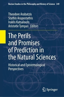 The Perils and Promises of Prediction in the Natural Sciences