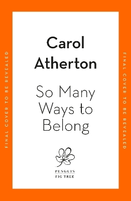 So Many Ways to Belong