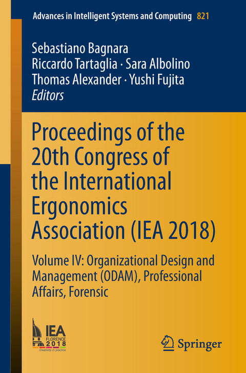 Proceedings of the 20th Congress of the International Ergonomics Association (IEA 2018) - 