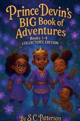 Prince Devin's BIG Book of Adventures, Book 1-4 - Collector's Edition