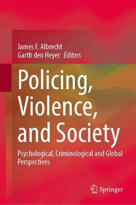 Policing, Violence, and Society - 