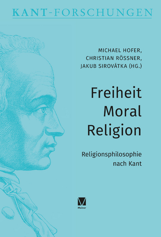 Freiheit – Moral – Religion