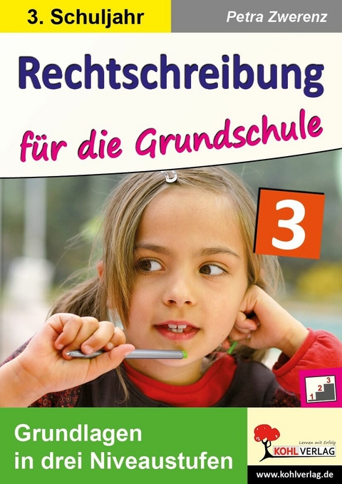 Rechtschreibung für die Grundschule / Klasse 3 -  Petra Zwerenz