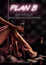 Plan B - Rhea Noir