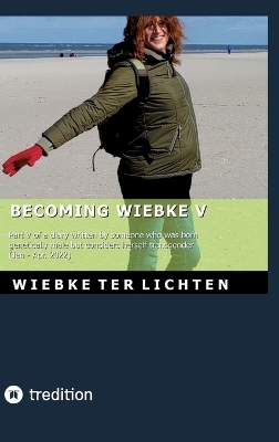 Becoming Wiebke V