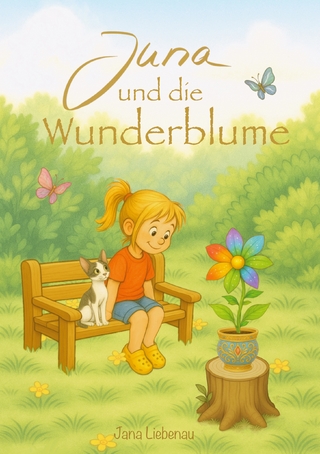 Juna und die Wunderblume