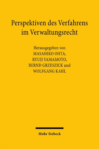 Perspektiven des Verfahrens im Verwaltungsrecht