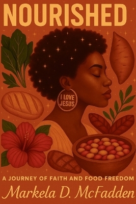 Nourished - Markela McFadden