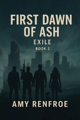 First Dawn of Ash - Exile