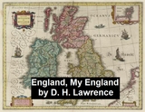 England, My England -  D. H. Lawrence