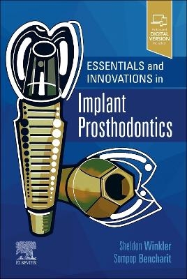 Essentials and Innovations in Implant Prosthodontics