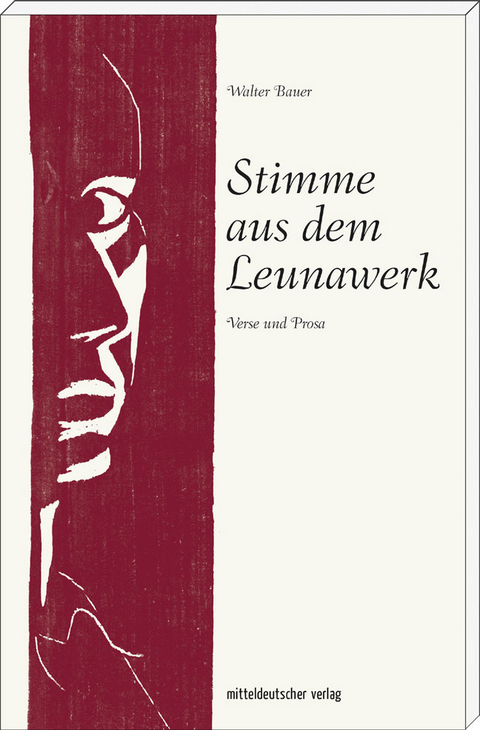 Stimme aus dem Leunawerk - 