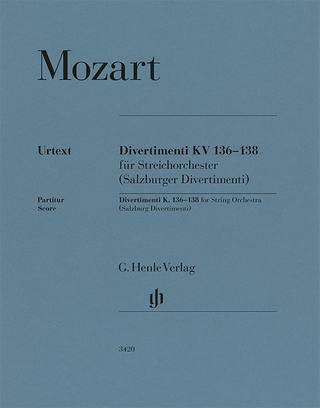 Wolfgang Amadeus Mozart - Divertimenti KV 136–138 (Salzburger Divertimenti)