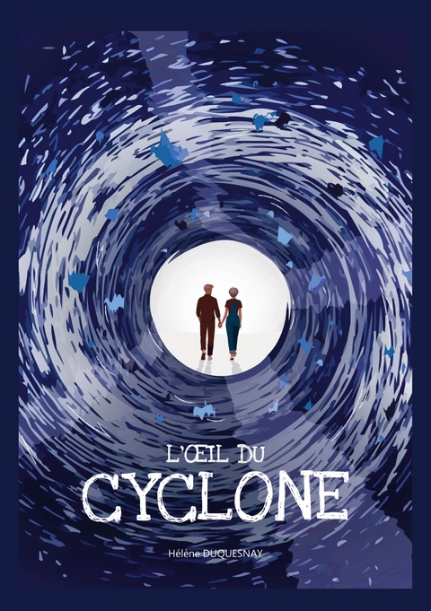 L'oeil du cyclone - H&eacute;l&egrave;ne Duquesnay