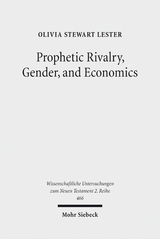 Prophetic Rivalry, Gender, and Economics