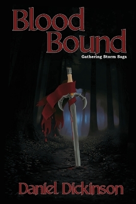 Blood Bound - Daniel Dickinson
