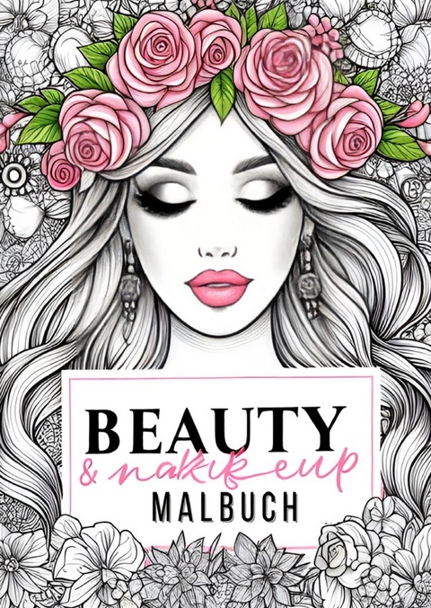 Beauty &amp; Makeup Malbuch - Sasi Coloring
