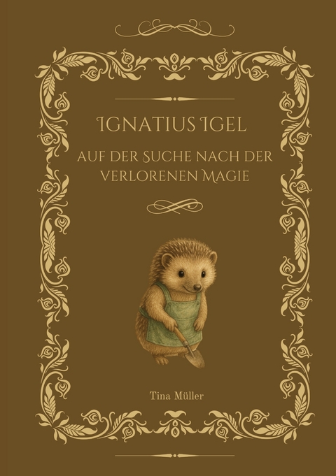 Ignatius Igel - Tina M&uuml;ller