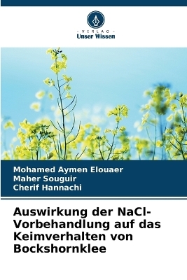 Auswirkung der NaCl-Vorbehandlung auf das Keimverhalten von Bockshornklee