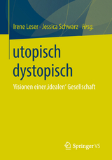 utopisch dystopisch - 
