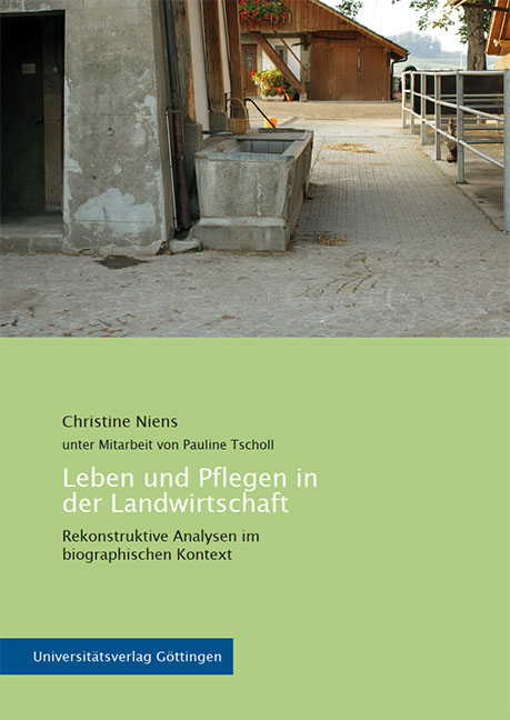 Leben und Pflegen in der Landwirtschaft - Christine Niens