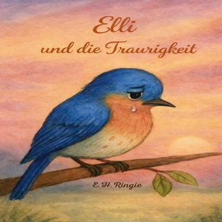 Elli und die Traurigkeit