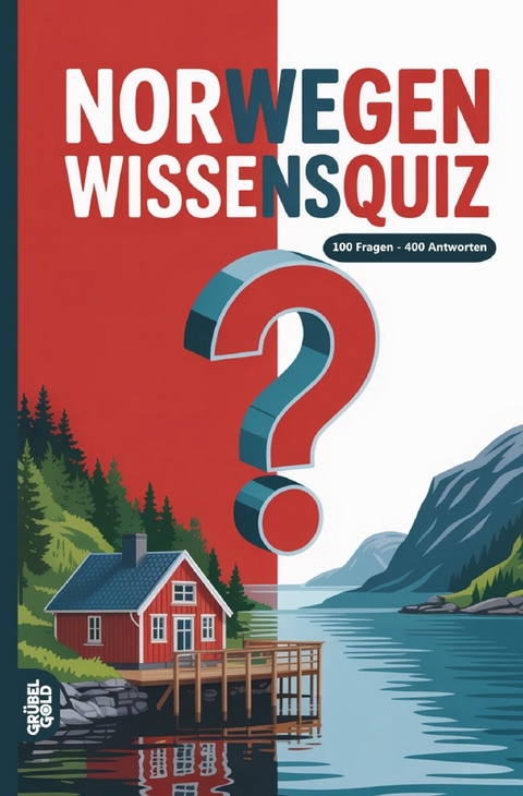 Norwegen Wissensquiz - Gr&uuml;belgold R&auml;tselhefte
