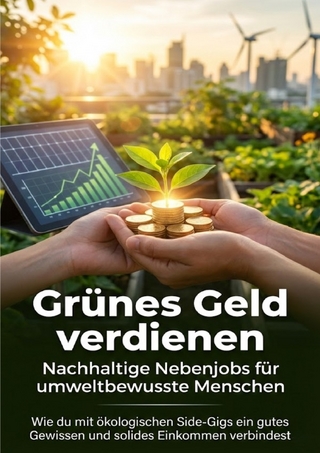 Grünes Geld verdienen: Nachhaltige Nebenjobs für umweltbewusste Menschen