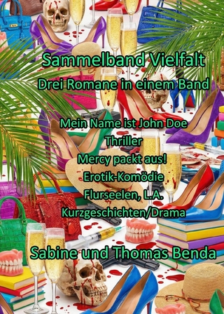 Sammelband Vielfalt - Drei Romane in einem Band