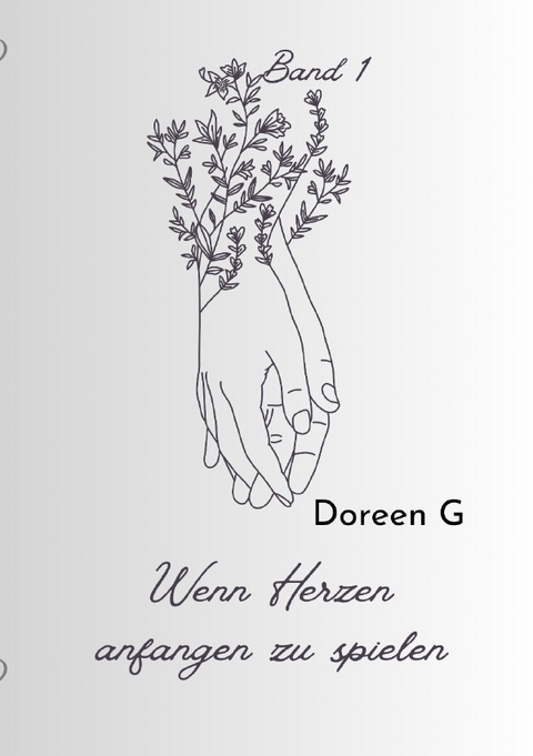 Wenn Herzen anfangen zu spielen - Doreen G