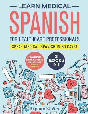 Learn Medical Spanish For Healthcare Professionals - Explore Towin