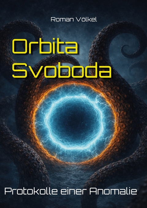 Orbita Svoboda - Roman V&ouml;lkel
