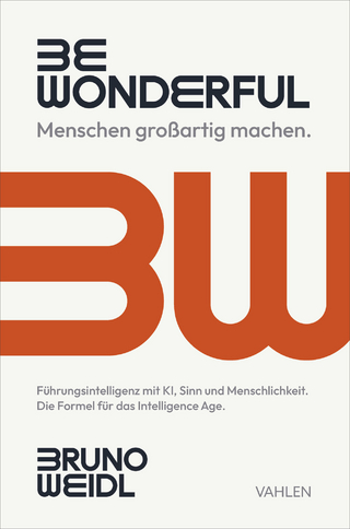 Be Wonderful - Menschen großartig machen