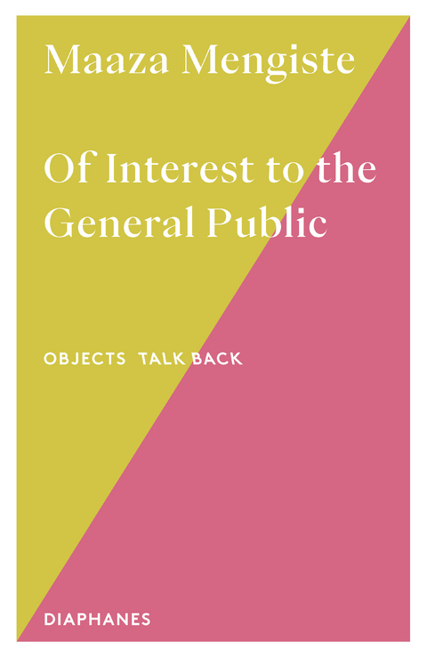 Of Interest to the General Public - Maaza Mengiste