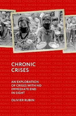 Chronic Crises