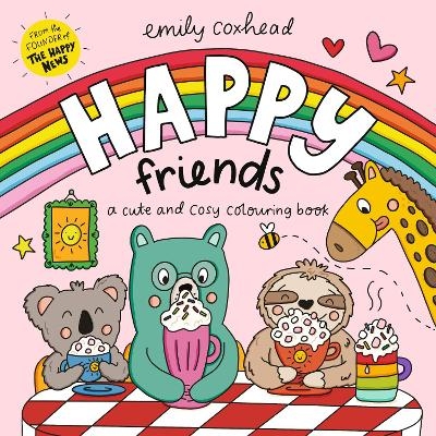 Happy Friends - Emily Coxhead