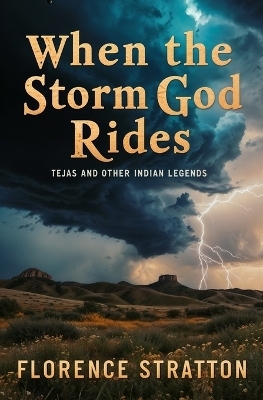 When the Storm God Rides