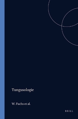 Tungusologie - Denis Sinor,  MENGES,  Fuchs,  Lopatin