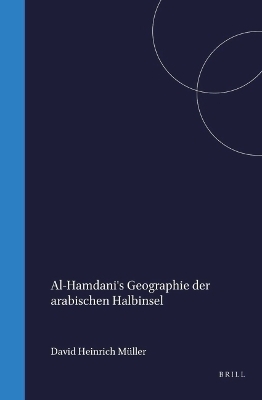Geographie der arabischen Halbinsel -  al-Hamdani