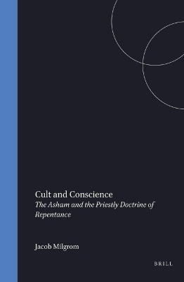 Cult and conscience - Jacob Milgrom