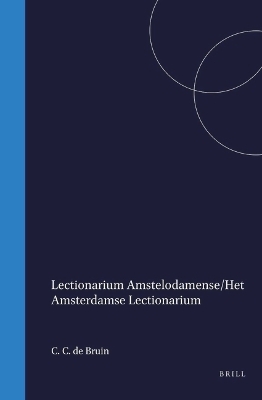 Lectionarium Amstelodamense/Het Amsterdamse Lectionarium - 